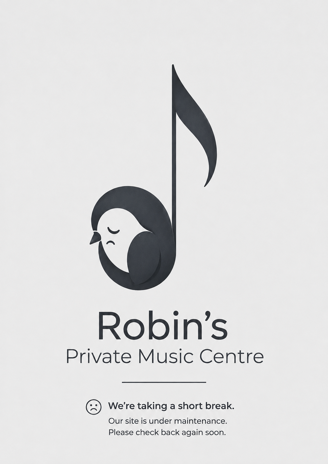 Robin's Private Music Centre - Website under maintenance